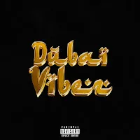2Scratch — Dubai Vibez — обложка